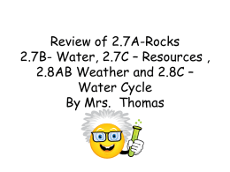 Review of 2.7A-Rocks 2.7B- Water, 2.7C