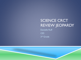 Science CRCT Review Jeopardy