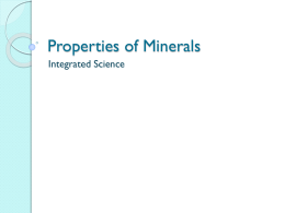 Properties of Minerals and Dichotomous Keys