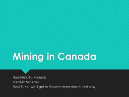 Mining in Canada - Ms Hicks` Classes