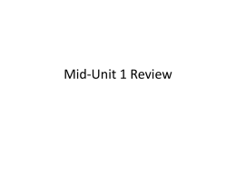 Mid-Unit 1 Review