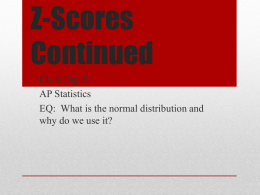 Z-Scores Continued