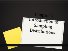 Chapter 7 Introduction to Sampling Distributions