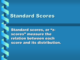 Standard Scores - California State University, Fullerton
