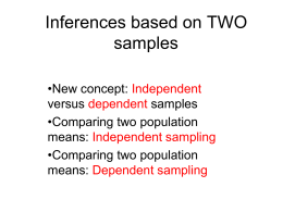 Lecture 16 Inferences Involving Two samples
