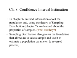 Ch. 7: Confidence Interval Estimation