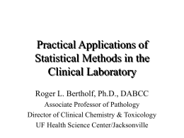 Practical Applications of Statistical Methods in the Clinical Laboratory