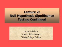 Lecture 2: Null Hypothesis Significance Testing