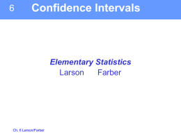 downloads/larson 6 confidence intervals