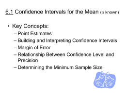6.1 Confidence Intervals for the Mean