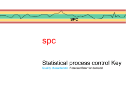 SPC: Statistical Process Control