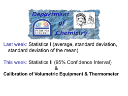 Calibration of Volumetric Equipment & Thermometer Recall from last