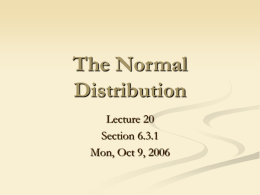 Lecture 20 - The Normal Distribution
