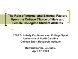 The Role of Internal and External Factors on the College Choice of