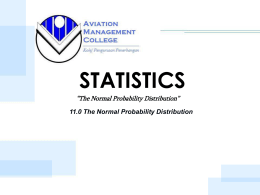 Characteristics of a Normal Probability Distribution