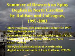Summary of Research on Spiny Dogfish in North Carolina by