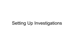 Setting Up Investigations