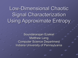 Low-Dimensional Chaotic Signal Characterization Using