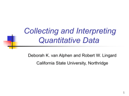 Collecting and Interpreting Quantitative Data Presentation