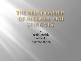 The relationship of Alcohol and School