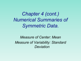 Chapters 4, 5 (cont.) Symmetric Data