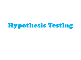 Hypothesis Testing - Somerville Public Schools