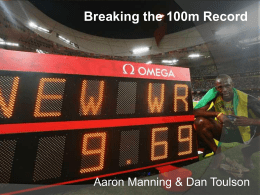 Breaking the 100 meter record