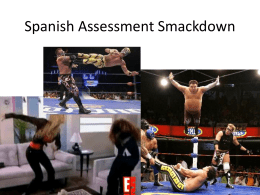 Spanish Assessment Smackdown - span676