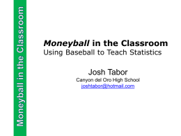 Moneyball in the Classroom - CMC