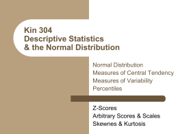 The Normal Distribution and Descriptive Statistics