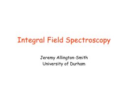 Adventures in integral field spectroscopy