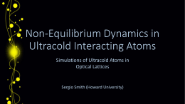 Non-Equilibrium Dynamics in Ultracold Interacting Atoms