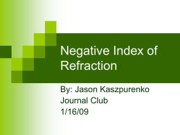 Negative Index of Refraction - University of California, Davis