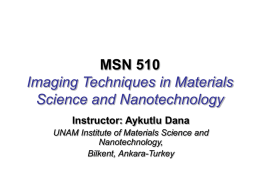MSN 510 Imaging Techniques in Materials Science and