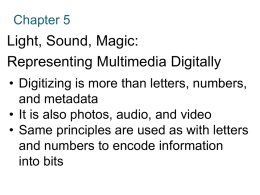 Chapter 5. Representing Multimedia Digitally