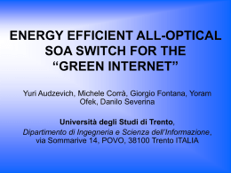 energy efficient all-optical soa switch for the “green internet”