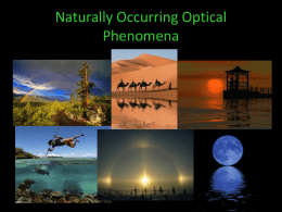 Naturally Occuring Optical Phenomena
