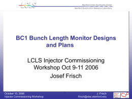 BC1 Bunch Length Monitor Design and Plans