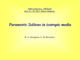 Parametric solitons in isotropic media.