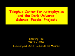 Tsinghua Center for Astrophysics and the Dark - CPPM