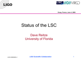 Status of the LSC June 2009 - DCC