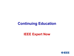 Continuing Education IEEE Expert Now Expert Now