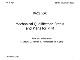 Mechanical Qualification Status