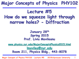 Major Concepts of Physics PHY102 – Lecture #5