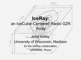 IceRay: an IceCube-Centered Radio GZK Array