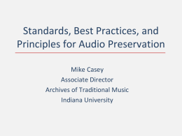 ARSC Pre-conference Workshop Standards and Best Practices for