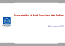 Demonstration of Small Scale Solar Gas Turbine