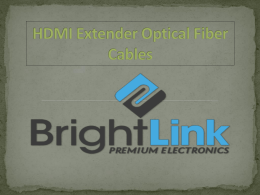 HDMI Extender Optical Fiber Cables