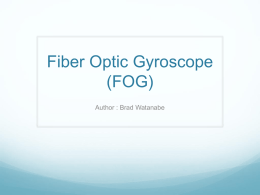 Fiber Optic Gyroscope (FOG)