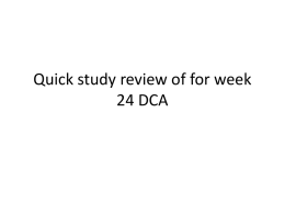 Quick study review of for week 24 DCA